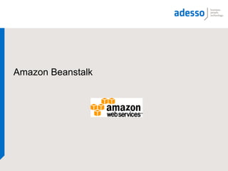 Amazon Beanstalk
 