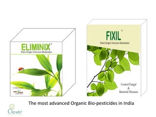 The most advanced Organic Bio-pesticides in India
 
