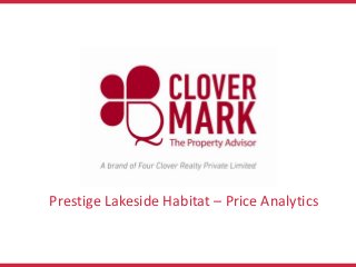 Prestige Lakeside Habitat – Price Analytics

 