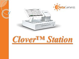 Clover™ Station
 