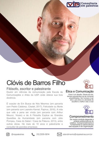 Clóvis de Barros Filho - Descubra Clóvis de Barros Filho, renomado  palestrante e autor best-seller, especialista em ética e filosofia, pronto  para impulsionar sua transformação pessoal e profissional!