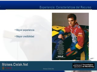 Moises.Cielak.Net
• Mayor experiencia
• Mayor credibilidad
Moises.Cielak.Net
 