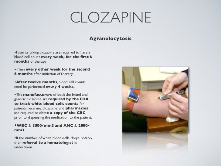 Clozapine Monitoring Clozapine Monitoring