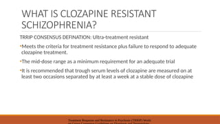Clozapine , current treatment strategies | PPTX