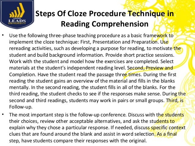Cloze procedure technique in reading and listening comprehension