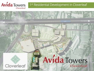 Avida Tower Cloverleaf | PDF