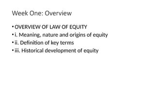 CLS 223 EQUITY AND LAW OF TRUST Course Outline-September-December 2024.pptx