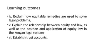 CLS 223 EQUITY AND LAW OF TRUST Course Outline-September-December 2024.pptx