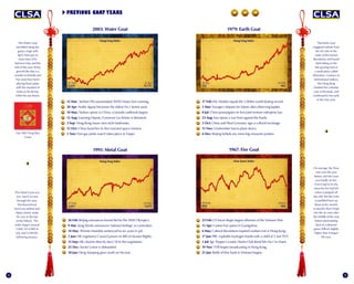 4 5
PREVIOUS GOAT YEARS
The Earth Goat
staggered ashore from
the oil crisis in the
wake of the Iranian
Revolution and found
itself sitting on the
a small place called
Shenzhen. Contrary to
international indices,
the Hang Seng
year at the peak, and
continued to rise early
in the new year.
The Water Goat
stumbled along the
grassy verge until
April, then put on
more than 50%
between May and the
end of the year; horny
growth like that is a
wonder to behold and
Pan must have been
playing those pipes
with the sweetest of
tunes as he ate hay
while the sun shone.
Our 2003 Feng Shui
Cover
On average, the Dow
rose over the year
before, but the Goat
when it jumped off
the cliff. Yet the Goat
scrambled back up
those rocky ravines
so quickly that it leapt
into the air soon after
the middle of the year
before plummeting
back to a pleasant
grassy hillock slightly
higher than it began
the year.
The Metal Goat was
very much at ease
through the year,
the hierarchical
herd was settled and
Alpha slowly made
his way to the top
of the hillock. The
index began around
3,400, hit 4,000 in
July and 4,500 the
following January.
12 Mar: Serbian PM assassinated; WHO issues Sars warning.
28 Apr: Andre Agassi becomes the oldest No.1 tennis seed.
10 May: Taobao opens in China; a tornado outbreak begins.
12 Aug: Liaoning Deputy Governor Liu Ketian is detained.
3 Sep: Hong Kong issues new-style banknotes.
15 Oct:
1 Nov: First gay pride march takes place in Taipei.
2003: Water Goat
26 Feb: Beijing announces formal bid for the 2000 Olympics.
9 Mar: Jiang Zemin announces ‘national feelings’ in curriculum.
14 May: Winnie Mandela sentenced to six years in jail.
5 Jun: HK Legislative Council passes its Bill of Human Rights.
15 Sep: HK citizens directly elect 18 to the Legislature.
25 Dec: Soviet Union is disbanded.
18 Jan: Deng Xiaoping goes south on his tour.
1991: Metal Goat
Hang Seng Index
9,259
3,413
13,751
Hang Seng Index
4,672
01 Feb
15 Feb
21 Jan
03 Feb
17 Feb: Eric Heiden equals the 1,000m world skating record.
5 Mar: Voyager I departs for Saturn after observing Jupiter.
8 Jul:
23 Aug: Iran opens a war front against the Kurds.
5 Oct: China and West Germany sign a cultural exchange.
15 Nov: Unabomber forces plane down.
6 Dec: Beijing forbids any more big-character posters.
1979: Earth Goat
Hang Seng Index
535 963
28 Jan 15 Feb
23 Feb: US forces begin largest offensive of the Vietnam War.
15 Apr: Canton Fair opens in Guangzhou.
6 May: Cultural Revolution-inspired workers riot in Hong Kong.
17 Jun: PRC explodes hydrogen bomb with a yield of 3.3mt TNT.
1 Jul: Sgt. Pepper’s Lonely Hearts Club Band hits No.1 in charts.
19 Nov: TVB begins broadcasting in Hong Kong.
21 Jan: Battle of Khe Sanh in Vietnam begins.
1967: Fire Goat
858
Dow Jones Index
864
09 Feb 29 Jan
The Year of the
Capricorn rising
WickedSorcereroftheEast:KennyLau
Wand-Bearers:AmarGill
DominicChan
StephenLeung
JayBhatt
CLSAFengShuiIndexfortheYearoftheGoat2003
BadFengShui
5
4
3
2
1
0
(1)
(2)
(3)
(4)
(5)
GoodFengShui
FebMarAprilMayJuneJulyAugSepOctNovDecJan
 
