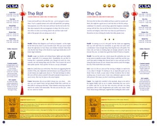 14 15
Career and wealth are in the stars this year - you’ve just got to corner
them. You’re a popular person and could well spend this year getting
that popularity out of the chat room and back into the real world. Fire
Rats often respond to the encouragement of others, this is the year to
l
dolls of the people who are asking you to do it.
The Rat
GOOD FORTUNE: EARLY-DEC TO EARLY-JAN
Image: Fire in heaven above. Thus, the superior man curbs evil and furthers good, and thereby
obeys the benevolent will of heaven.
Judgement: Supreme success.
Line: Nine in the second place means: a big wagon for loading. One may undertake something.
No blame.
Verdict: es are pending, but a
big wagon for loading does mean that you’ll be measuring cash by weight rather than value - no
blame, so live it up!
Health Without due diligence you’ll end up in hospital - so this might
be the time to buy stock in your favourite ward. This year you’re round
about the right place to have those cute whiskers trimmed. Metal Rats
lessen legal mediation.
Wealth Laugh, my friends, and without blame, lightly quit what lightly
came - especially if it is someone else’s. Nonetheless, for you Rat, it's
currents, rats and sinking ships and all of that. You’d want to be out of
there pretty quickly. How quickly? As fast as a rat up a drainpipe!
Love Be careful what you wish for Rat. The charts are suggesting that the
months of May, July, September and next January may bring just the sort
of soft cheese you might easily drown in. The best technique to follow
this year will be to place yourself in the path of people trying to leave - if
you're lucky, they may be taken to the same hospital.
Career Remember, the rat race didn’t choose you, you chose . . . who
says you can’t spend charm and get ahead? Water Rats could rely on
their skills in coming up with ideas - those related to removing your boss
need to be creative and untraceable. The stars are out this year - some
say yes, some say maybe.
Earth Rat:
07 Feb 2008 - 25 Jan 2009
10 Feb 1948 - 28 Jan 1949
Fire Rat:
19 Feb 1996 - 06 Feb 1997
24 Jan 1936 - 10 Feb 1937
Wood Rat:
02 Feb 1984 - 19 Feb 1985
05 Feb 1924 - 24 Jan 1925
Water Rat:
15 Feb 1972 - 02 Feb 1973
18 Feb 1912 - 05 Feb 1913
Metal Rat:
28 Jan 1960 - 14 Feb 1961
31 Jan 1900 - 18 Feb 1901
Zodiac character:
Constant amulet:
Ox-shaped objects: you’ll
remember that one of the
ways of saying
‘croissant’ in Chinese is
‘ox-horn roll’. Check that
bag you never empty
you’re already covered.
2015 amulet:
An amulet with zodiac
creatures represented in
Sanskrit - failing that, the
striations on your stale
croissant may pass for
Devanagari writing.
鼠
Image: in his words and
duration in his way of life.
Judgement: The perseverance of the woman advances.
Line: y. Fear not. Good fortune.
Verdict: Who would have guessed? Your quaint habit of putting on the purple in front of loved
ones while spending the day asking colleagues how they like their coffee is going to pay off
without any embarrassment. Lucky you, go forward, slowly, cow.
Earth Ox:
26 Jan 2009 - 13 Feb 2010
29 Jan 1949 - 16 Feb 1950
Fire Ox:
07 Feb 1997 - 27 Jan 1998
11 Feb 1937 - 30 Jan 1938
Wood Ox:
20 Feb 1985 - 08 Feb 1986
25 Jan 1925 - 12 Feb 1926
Water Ox:
03 Feb 1973 - 22 Jan 1974
06 Feb 1913 - 25 Jan 1914
Metal Ox:
15 Feb 1961 - 04 Feb 1962
19 Feb 1901 - 07 Feb 1902
Zodiac character:
Constant amulet:
Rat-shaped objects:
burning incense in the
Temple of Apollo will
rat’s-tail haircut will curry
favour with the gods.
2015 amulet:
crystal representation of
the zodiac animals will
attract enough attention
that none will notice just
how poorly you dress -
the larger the better.
牛
We know the Ox likes to be settled and have a patch to wander and
think, this might be a good year to catch the ferry to Mui Wo and go
walkabout. It is certainly a year to let go, ignore the imaginary constraints
for
sincerity and integrity, Earth Oxen may keep any good fortune to
themselves for fear of being the leather that other people wear.
The Ox
GOOD FORTUNE: MID-FEB TO MID-MAR
Health As strong as an ox is the goal, but the charts are suggesting
that you will need time for rumination, so give that cud some more
consideration. Given enough sleep, those big doe-eyes will sparkle. Fire
Oxen who are fond of climbing high are strongly advised to take the
elevator this year, no matter how good they think it’ll look on Youtube.
Wealth You are the cash cow, which means the authorities may want
you’ll just need to dredge that channel back to your yard and you’ll be
eating the best lucerne all year. Wood Oxen need to watch the budget,
but only if this entails their own money.
Love Love is in the air, and you’ll be mooing in delight, no need to be
a cow about it though. It's looking to be an especially good year for
swatting away in recent years. Given your celebrated capacity to deal
with pressure, this means you don’t mind being underneath.
Career You might feel corralled in the stockade, about to be sold to
the highest bidder with no say in matters. Remember this year you’re
Oxen, those strong-willed types, might be best avoiding the water-cooler.
 