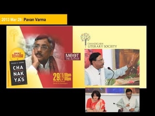 2013 Mar 29: Pavan Varma

 