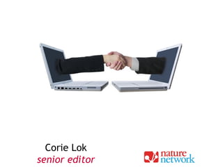 Corie Lok
senior editor
 