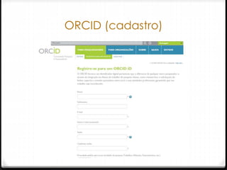 ORCID (cadastro)
 