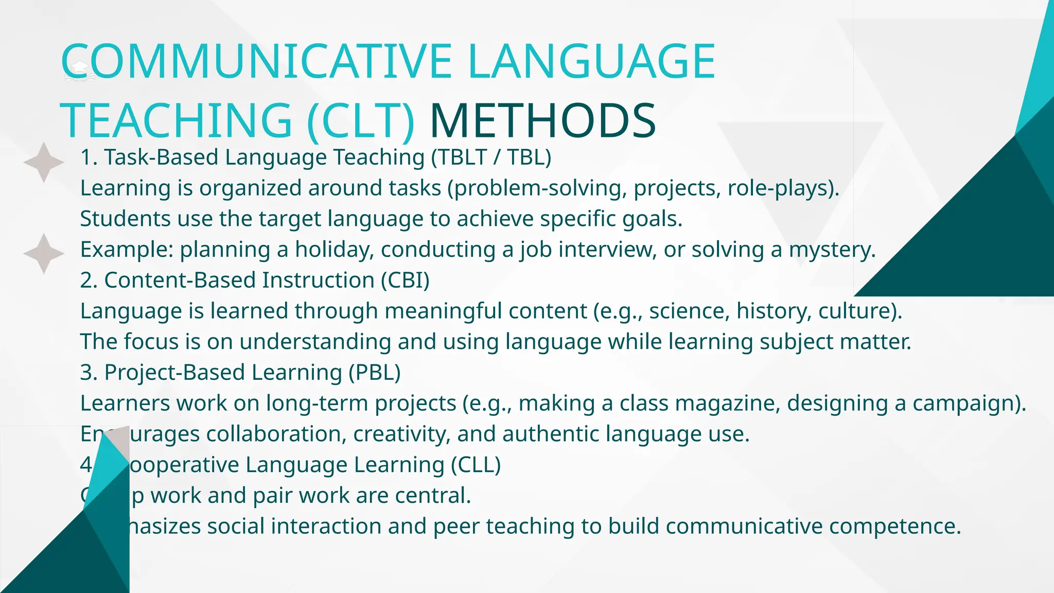 CLT (communicative language teaching learn pptx | PPTX