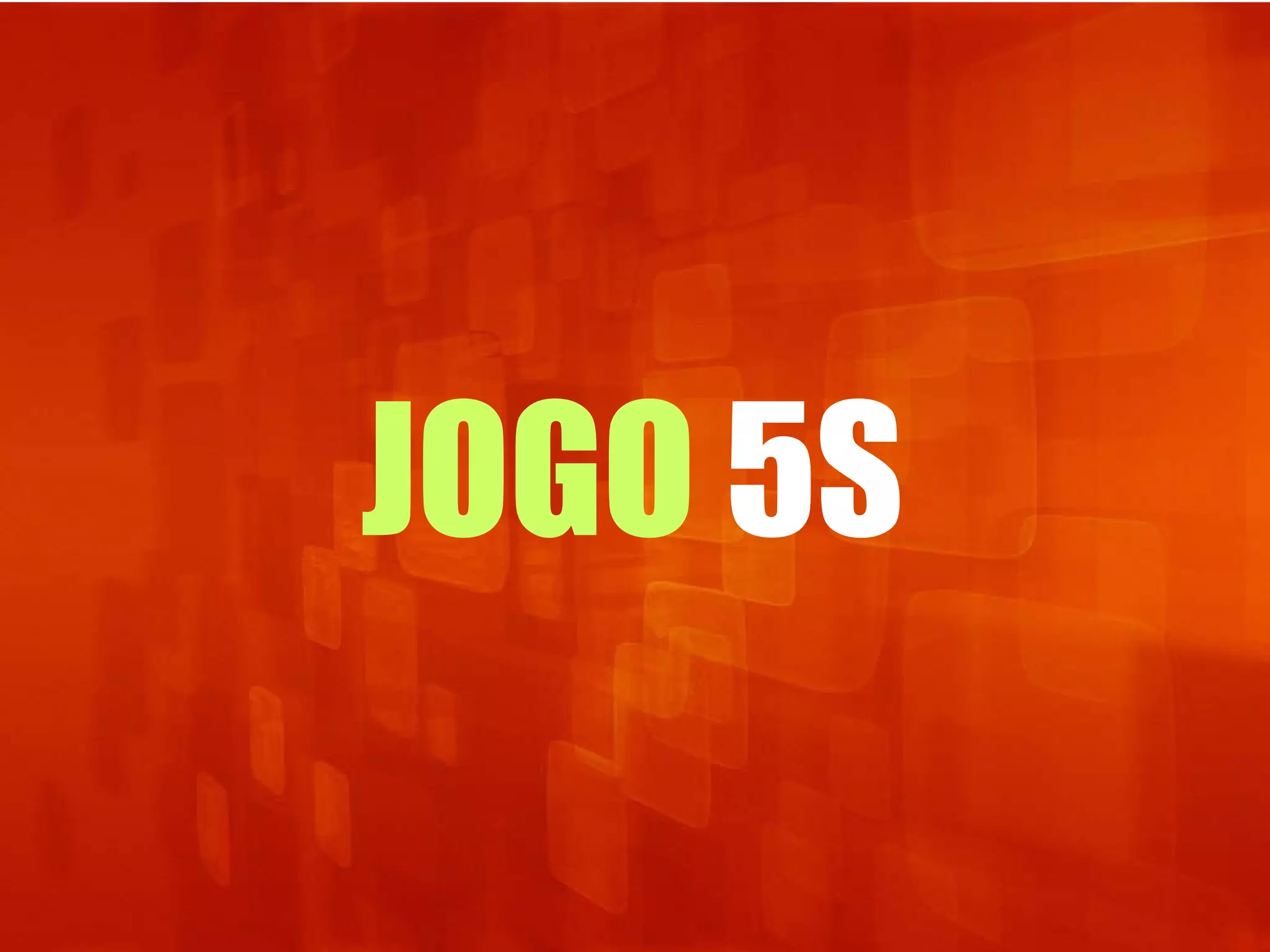 JOGO   5S 