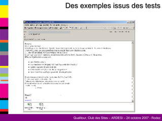 Des exemples issus des tests 