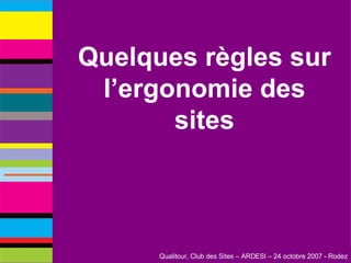 Quelques règles sur l’ergonomie des sites 
