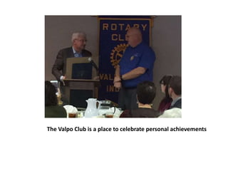 The Valpo Club is a place to celebrate personal achievements
 