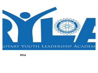 RYLA
 