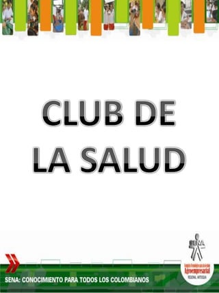 CLUB DE LA SALUD   