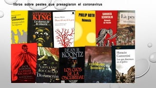 libros sobre pestes que presagiaron el coronavirus
 