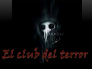 Club del terror 08