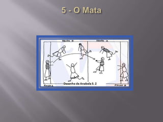 5 - O Mata