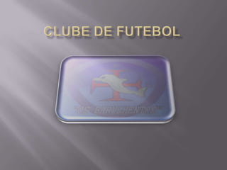 Clube de futebol