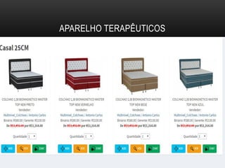 APARELHO TERAPÊUTICOS
 