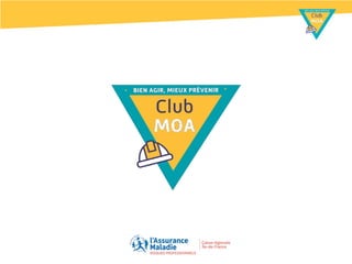 Club MOA - Coordination SPS