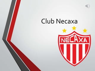 Club Necaxa
 