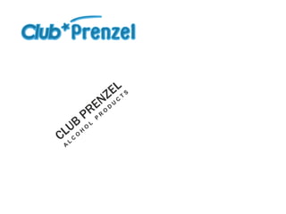 Club Prenzel - Product Information - Alcohol