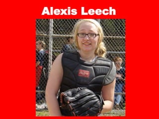 Alexis Leech
 