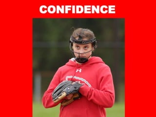 CONFIDENCE
 