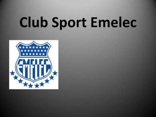 Club Sport Emelec
 