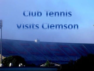 Club Tennis Visits Clemson 