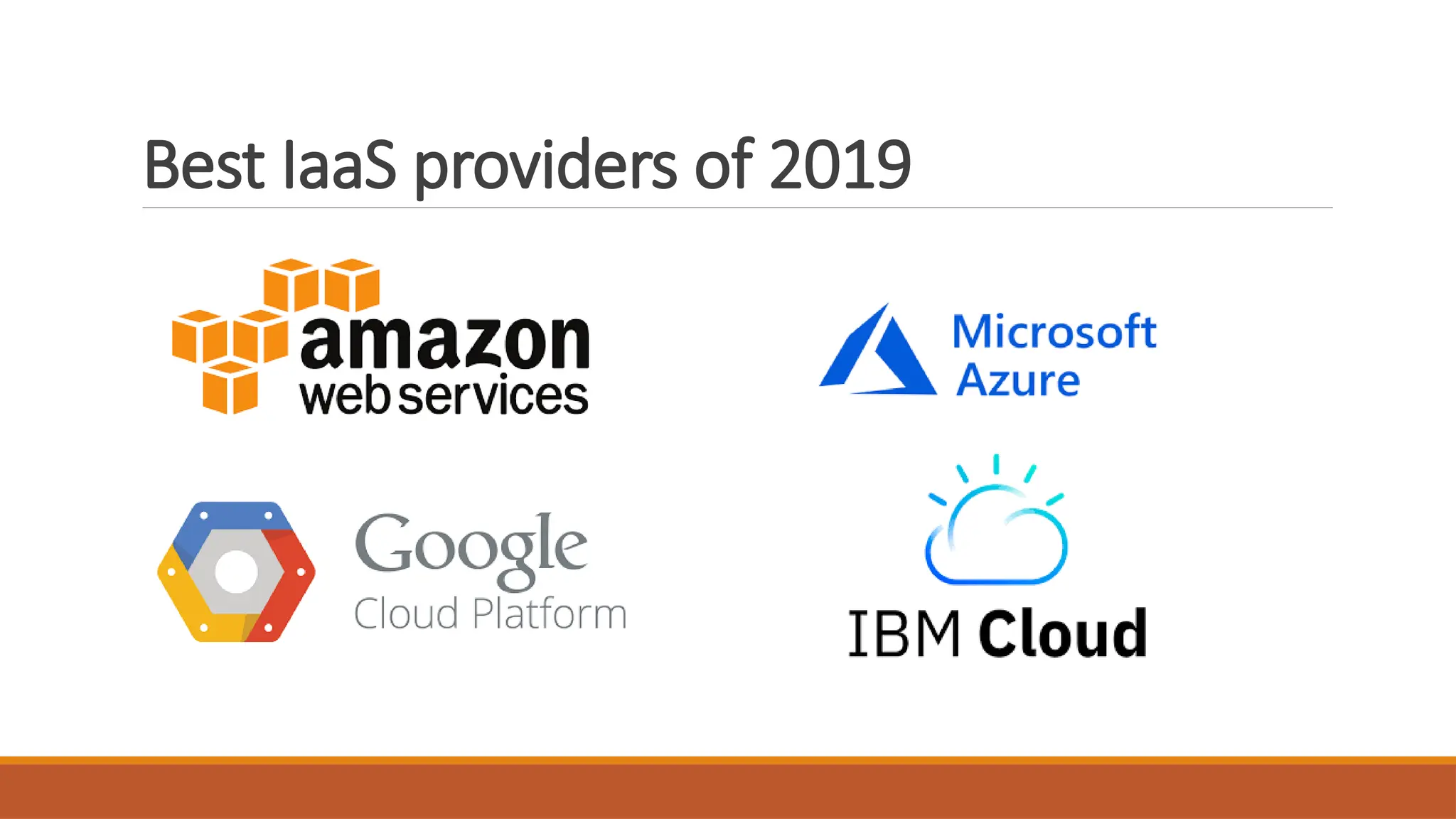 Best IaaS providers of 2019
 