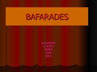 Bafarades
