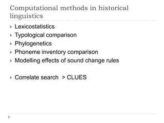 The CLUES database: automated search for linguistic cognates | PPT
