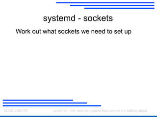 Booting a system How do we know what needs to get started? We wait for something to use it! 