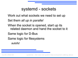 Then we catch the request and start the daemon. Is there something that already works like this? Yes: xinetd 