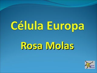 Rosa   Molas 
