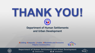 THANK YOU!
Building Adequate, Livable, Affordable and Inclusive
Filipino Communities
 