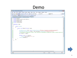 Demo




       30
 
