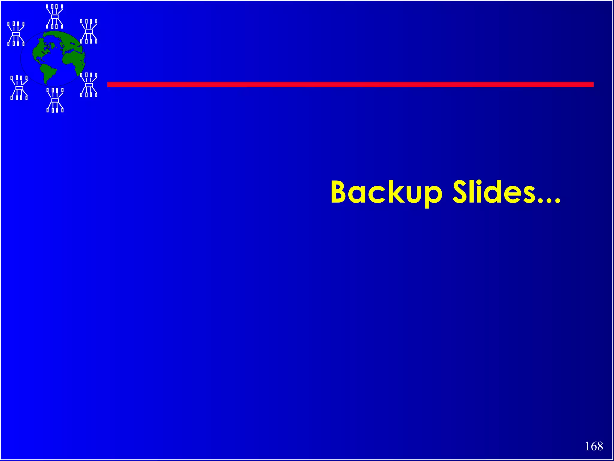 Backup Slides... 