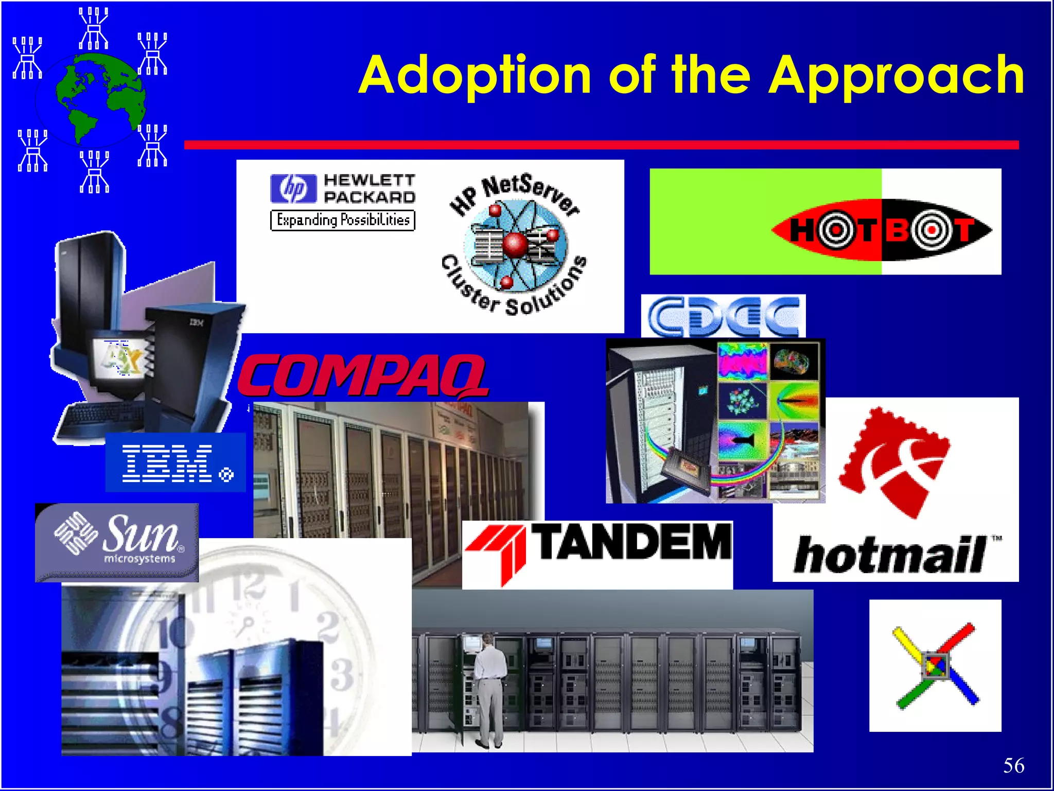 Adoption of the Approach 