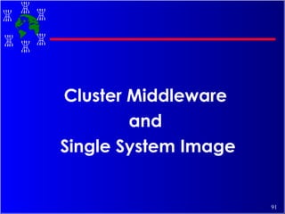 Cluster Middleware  and  Single System Image 