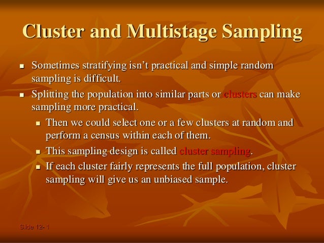 define data sampling multistage and sampling Cluster define data sampling multistage and sampling Cluster