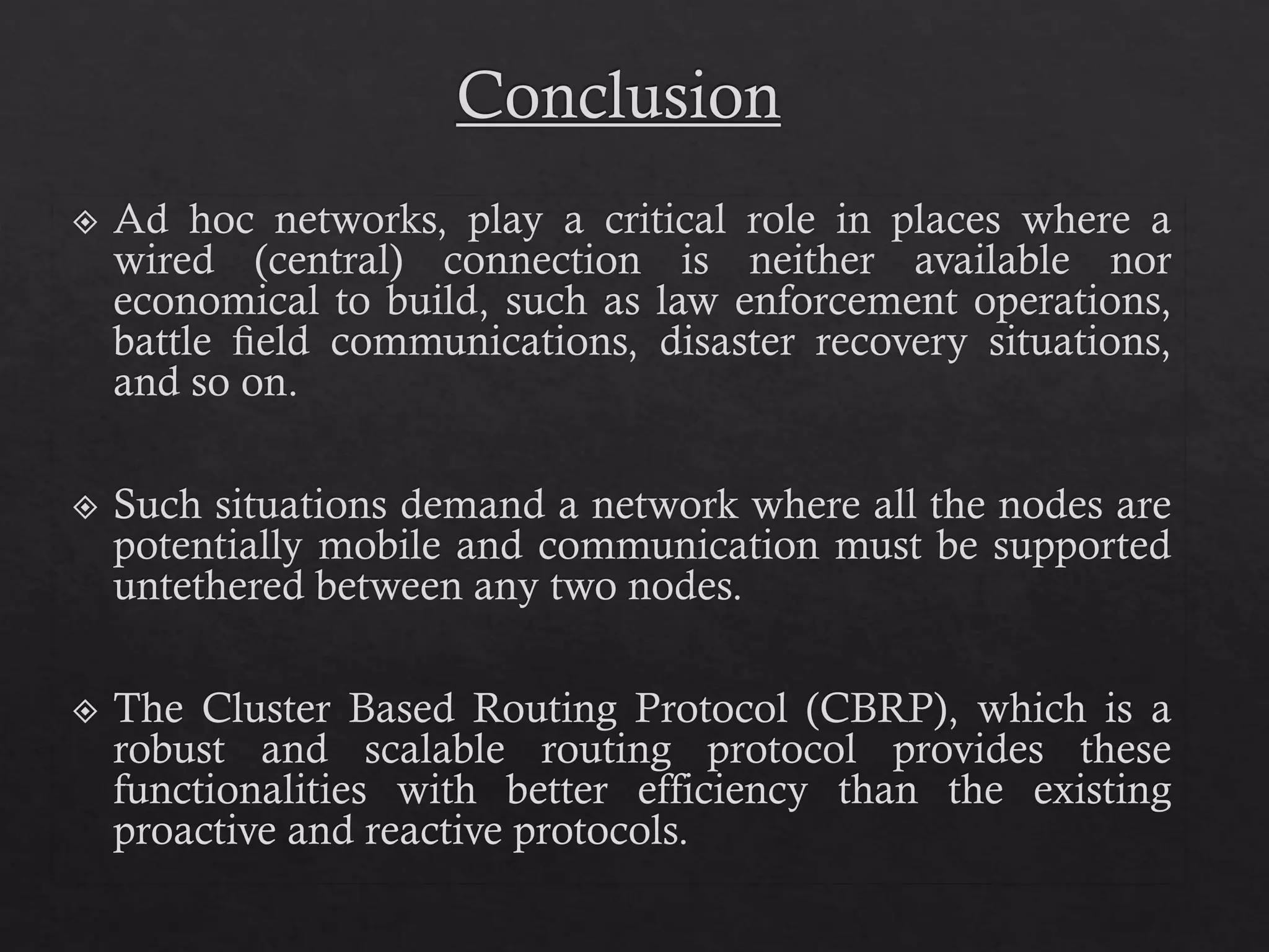 Cluster based routing protocol 1
