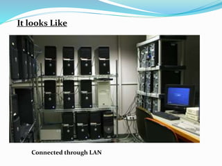 It looks Like
Connected through LAN
 